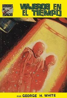 Portada de Viajeros en el tiempo, de George H. White