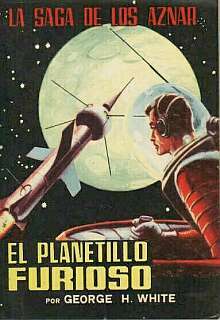 Portada de El planetillo furioso, de George H. White