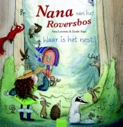 Nana van het roversbos - Waar is het nest