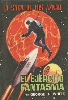 Portada de El ejército fantasma, de George H. White