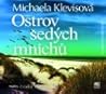 Ostrov šedých mnichů by Michaela Klevisová