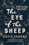 The Eye of the Sheep by Sofie Laguna