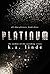 Platinum by K.A. Linde