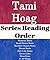 List Series: Tami Hoag: Series Reading Order: The Bitter Season, Kovac/Liska Books, Hennessy Books, Quaid Horses, Doucet Books, Deer Lake Books, Elena Estes Books, Oak Knoll Books by Tami Hoag