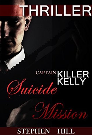 Suicide Mission (Kindle Edition)