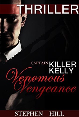 Venomous Venegance (Kindle Edition)