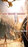 The Mortal Games The Mortal Games