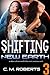 Shifting New Earth Episode 3
