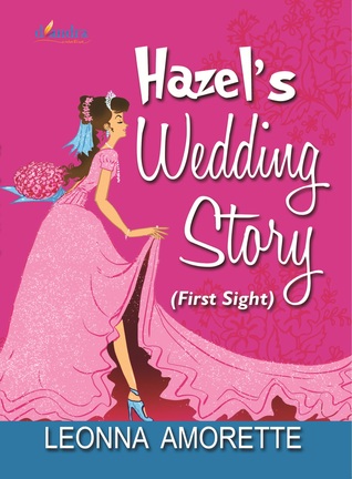 Hazel's Wedding Story:  First Sight