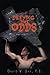 Defying The Odds by David V. Day