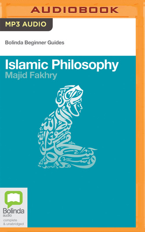 Islamic Philosophy (Bolinda Beginner Guides)