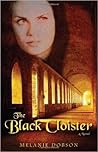 The Black Cloister by Melanie Dobson