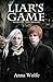 Liar's Game (The One Rises #5)