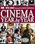 Cinema: Year By Year, 1894-2004