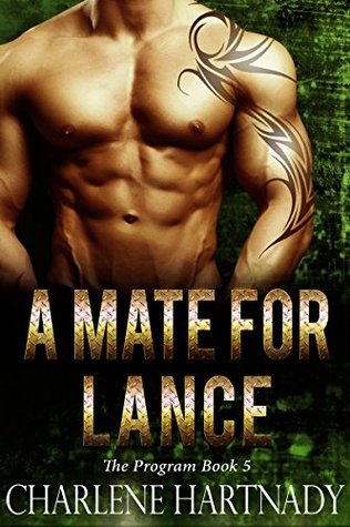 A Mate for Lance (The Program, #5)