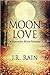 Moon Love (Vampire for Hire, Moon Stories #10)
