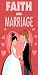 Faith and Marriage :: Faith...