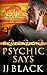 Psychic Says (Revelations, #2)