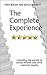 The Complete Experience: Un...