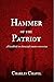 Hammer of the Patriot – A H...