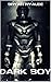 Dark Boy