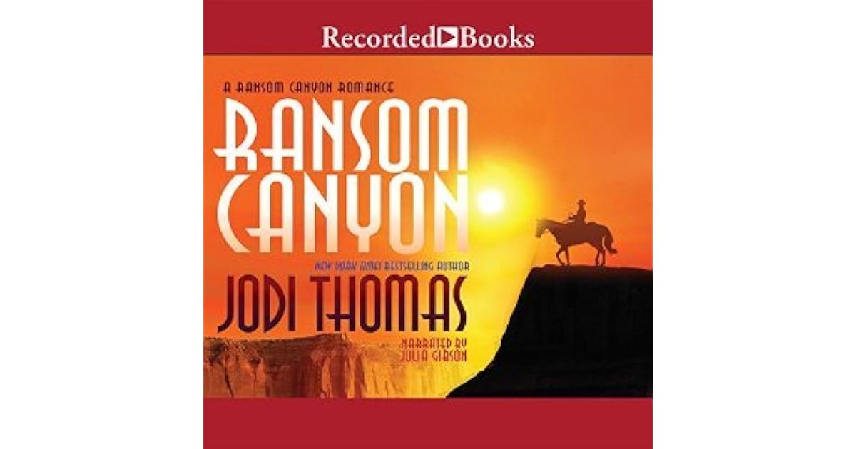 Ransom Canyon (Ransom Canyon, #1) by Jodi Thomas
