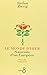 Le Monde d'hier by Stefan Zweig