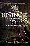 Rising From the Ashes by Caren J.  Werlinger