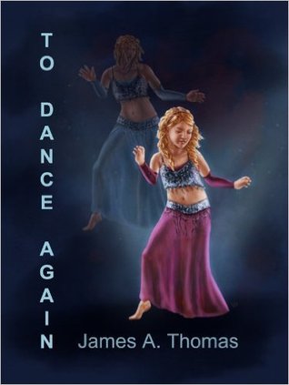 To Dance Again (Kindle Edition)