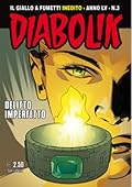 Diabolik anno LV n. 3: Delitto imperfetto