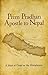 Prem Pradhan Apostle to Nepal: A True Story of Church Planting, Persecution, and Faith in the Himalayas