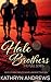 The Hale Brothers by Kathryn  Andrews