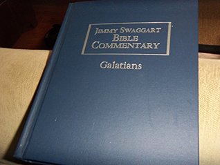 Jimmy Swaggart Bible Commentary; Galatians