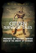 Citizen Survivor Tales