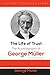 The Life of Trust by George Müller
