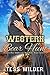 Western Bear Hunt by Tess Wilder