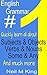 English Grammar Book #1: Quickly learn about Subjects & Objects, Verbs & Nouns, Some & Any and much more (Parts of English grammar)