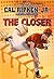 The Closer