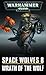 Wrath of the Wolf (Space Wolves #8)