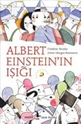 Albert Einstein’ın Işığı