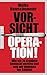 Vorsicht Operation!: Wie wi...