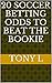 20 Soccer Betting Odds to B...