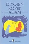 Diyojen: Köpek Adam Diyojen: Köpek Adam