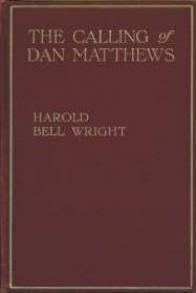 The Calling of Dan Matthews