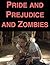Pride and Prejudice and Zombies