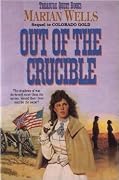 Out of the Crucible