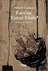 Kaos'un Kutsal Ki...