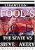 FOOL'S GOLD: The State VS S...