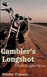Gambler's Longshot by Winter Travers