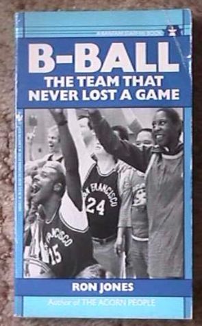 B-Ball: The Team That Never Lost a Game